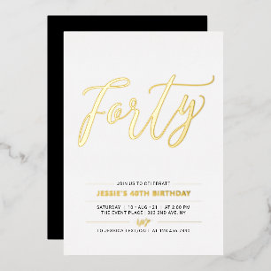 Invitation En Aluminium Quarante Soirée moderne Gold & Black 40th Birthd