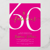 Invitation En Aluminium Sixty and Fabulous Script 60th Birthday Party  (Recto)