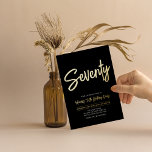 Invitation En Aluminium Soixante-dix | Black Chic Script 70th Anniversaire<br><div class="desc">Célébrez votre jour spécial avec cette invitation en feuille d'aluminium de fête d'anniversaire 70 ans élégante. Ce design présente un lettrage de script chic "Soixante-dix" sur un fond noir. Vous pouvez choisir la couleur de timbre de feuille d'aluminium réelle (Or, Argent, Or rose). Plus de designs et de fournitures de...</div>