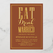 Invitation En Aluminium Terracotta Mangez, Buvez et soyez marié Mariage (Recto)