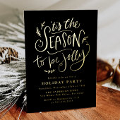 Invitation En Aluminium 'Tis The Season to be Jolly Black Holiday Party
