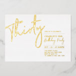 Invitation En Aluminium Trente | Soirée d'or moderne 30e anniversaire<br><div class="desc">Célébrez votre journée spéciale avec cette élégante invitation à la fête du 30e anniversaire. Ce design présente un texte chic en feuille d'or "Trente" avec une mise en page propre. Vous pouvez choisir la véritable couleur de tampon (or, argent, or Rose). D'autres conceptions et fournitures de fête sont disponibles à...</div>
