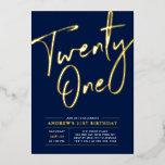 Invitation En Aluminium Vingt et un Lettering Marine bleu 21e fête d'anniv<br><div class="desc">Célébrez votre journée spéciale avec cette élégante invitation à la fête du 21e anniversaire. Ce design présente un texte en feuille d'or chic "Twenty One" sur un arrière - plan bleu marine. Vous pouvez choisir la véritable couleur de tampon (or, argent, or Rose). D'autres conceptions et fournitures de fête sont...</div>