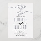 Invitation En Aluminium "We do" script calligraphie mariage argent réel (Recto)