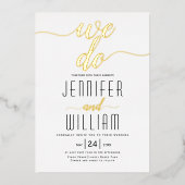 Invitation En Aluminium "We do" script calligraphie mariage or réel (Recto)