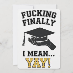 Invitation Enfin, je veux dire Yay Lycée Université