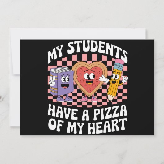 Invitation Enseignant Mes Étudiants Ont Une Pizza De Mon Coeu (Devant)