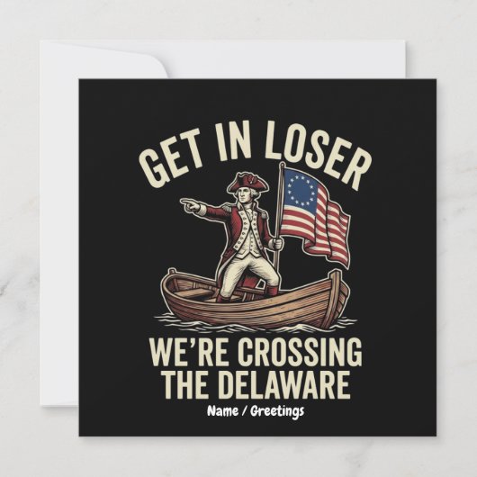 Invitation Entrez les perdants, nous traversons le Delaware,  (Devant)
