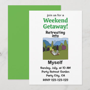 Invitation Escapade de week-end Je me retire en moi-même Fête