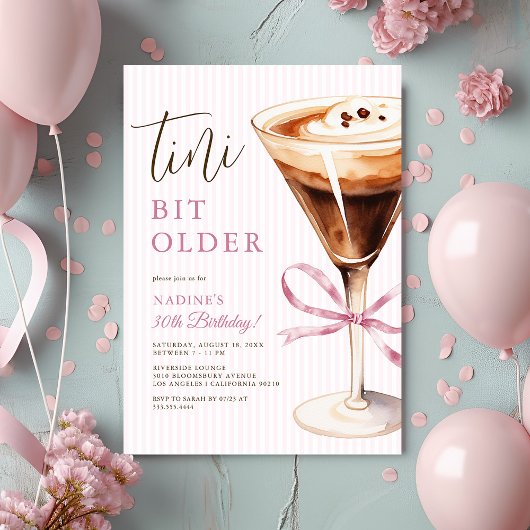 Invitation Espresso Martini “Tini Bit Older” Adult Birthday