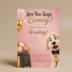 Invitation Êtes-vous là ? Chien drôle rose gêné mariage