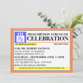 Invitation Étiquette d'ordonnance drôle pour fête d'anniversa (Debout devant)