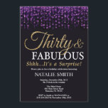 Invitation Étonnez le 30èmes pourpre d'anniversaire et<br><div class="desc">Étonnez la 30ème invitation d'anniversaire. Trente et fabuleux. Parties scintillantes noires de pourpre et d'or. Fête d'anniversaire adulte. Pour les hommes ou des femmes. Pour davantage de personnalisation,  cliquez sur svp la "personnaliser il" bouton et utilisez notre outil de conception pour modifier ce modèle.</div>