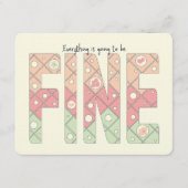 Invitation Everything’s Going to Be Fine Motivational Card (Devant)