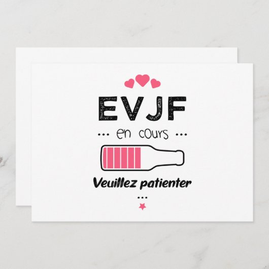 Invitation EVJF en cours veuillez patienter (Devant / Derrière)