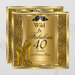 Invitation Fabuleux 40 Anniversaire de la fête Gold Wild Chau
