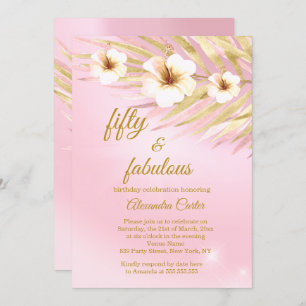 Invitation Fabuleux 50 Pink Gold Blanc Floral Anniversaire