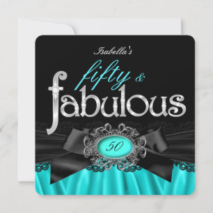 Invitation Fabuleux 50 Turquoise Silk Black Lace fête d'anniv