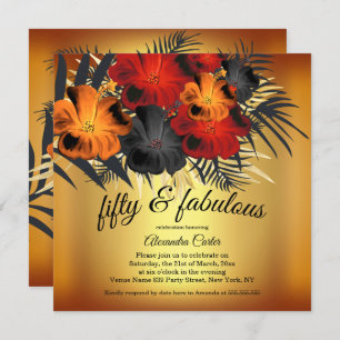 Invitation Fabuleux 50ème Gold Red Orange Black Hibiscus fête