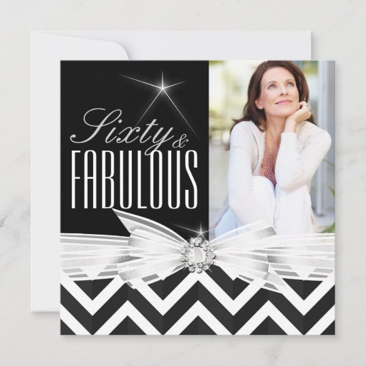 Invitation Fabuleux 60 Photo Chevron Black White Anniversaire (Devant)