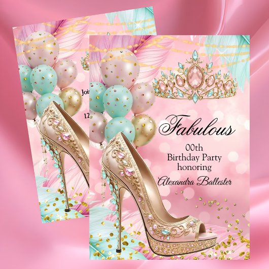 Invitation Fabulous birthday Blush Pink Teal Tiara Gold Heel
