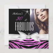 Invitation Fabulous Pink Black Zebra 30e fête d'anniversaire (Devant)