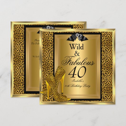 Invitation Fabulous Wild 40 40e fête d'anniversaire Gold Leop (Devant / Derrière)