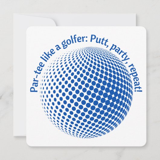 Invitation Fais la fête comme un golfeur (Devant)