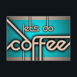 Invitation faisons du café !<br><div class="desc">invitations au café !</div>