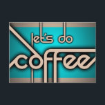 Invitation faisons du café !<br><div class="desc">invitations au café !</div>