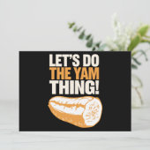 Invitation Faisons le Yam Thing Thanksgiving Sweet Potato (Debout devant)