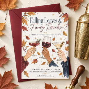 Invitation : Falling Leaves & Fancy Drinks Friendsgiving