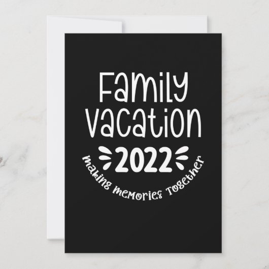 Invitation Family Vacation 2022 Making Memories Together (Devant)