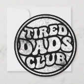 Invitation Fatigué Dads Club Funny (Dos)