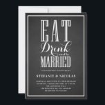 Invitation Faux Chalkboard Mangez, buvez et soyez marié Maria<br><div class="desc">Invités Invitations à votre événement avec ce faire-part de mariage personnalisable. Il est doté de calligraphie moderne et typographie classique sur un arrière - plan faux tableau, parfait pour n'importe quel thème mariage. Personnalisez en ajoutant les détails de votre événement. Ce faire-part de mariage en damier est disponible en d'autres...</div>