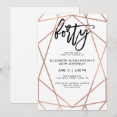 Invitation Faux Rose Gold Géométrique | Fête du 40e anniversa (Devant / Derrière)