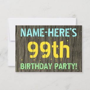 Invitation Faux Wood, Peint Texte Look, 99e anniversaire + No