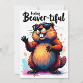 Invitation Feeling Beaver-tiful - Funny Beaver Graphic (Devant)