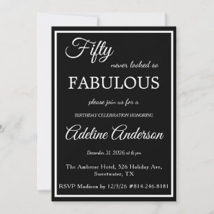 Invitation Femme Cinquante ans et Fabuleuse Noir Blanc 50e An