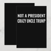 Invitation Femmes Drôle Pas Un Président Oncle Fou Trump (Devant / Derrière)