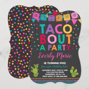 Invitation Fête Anniversaire Taco Bout Une Fête