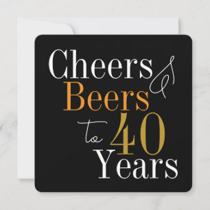Invitation Fête d'anniversaire 40 ans Cheers and Beers Black