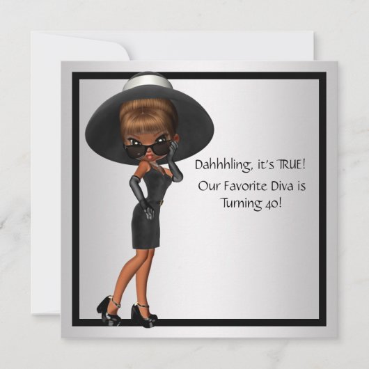Invitation Fête d'anniversaire 40 ans femme diva noir amusant (Devant)