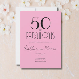 Invitation Fête d'anniversaire 50 ans Fifty and Fabulous
