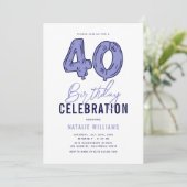 Invitation Fête d'anniversaire des 40 ans en bleu (Debout devant)