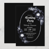 Invitation Fête d'anniversaire Moody Black Floral Party (Devant / Derrière)