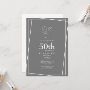 Invitation Fête d'anniversaire Still The One 50 ans