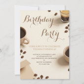 Invitation Fête d'anniversaire sur le thème du café chaud (Devant)