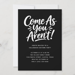 Invitation Fête de costumes d'Halloween « Venez comme vous n'
