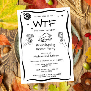 Invitation Fête de Friendsgiving drôle dessinée à la main WTF
